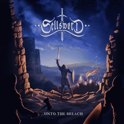 Sellsword : ...Unto the Breach